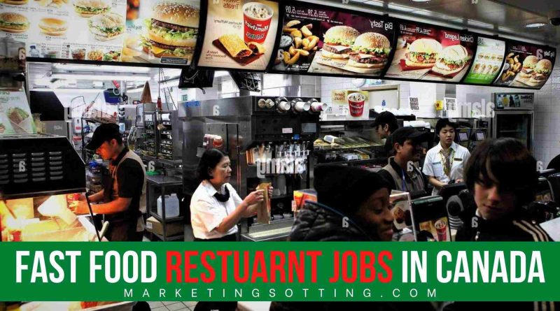 Fast Food Restaurant Jobs In Canada Marketing Spotting   Fast Food Restaurant Jobs In Canada 800x445 