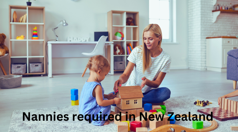 nannies required in nz